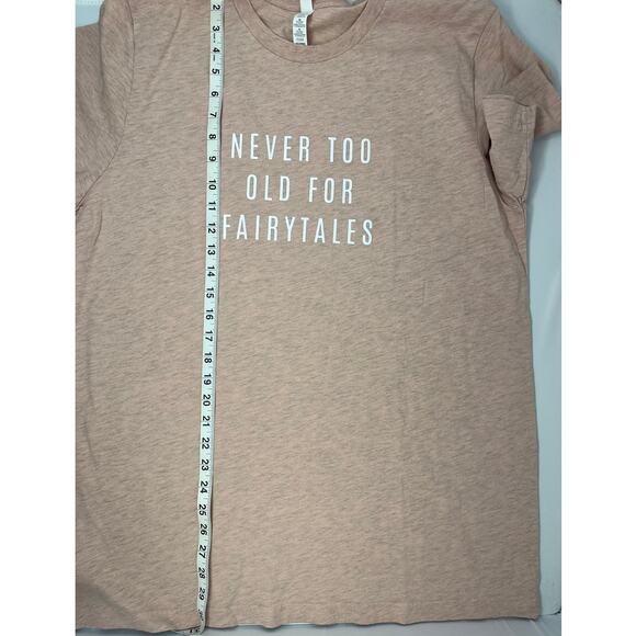 Canvas Never Too Old for Fairytales Tshirt Women's size XL PreOwned - Picture 3 of 7